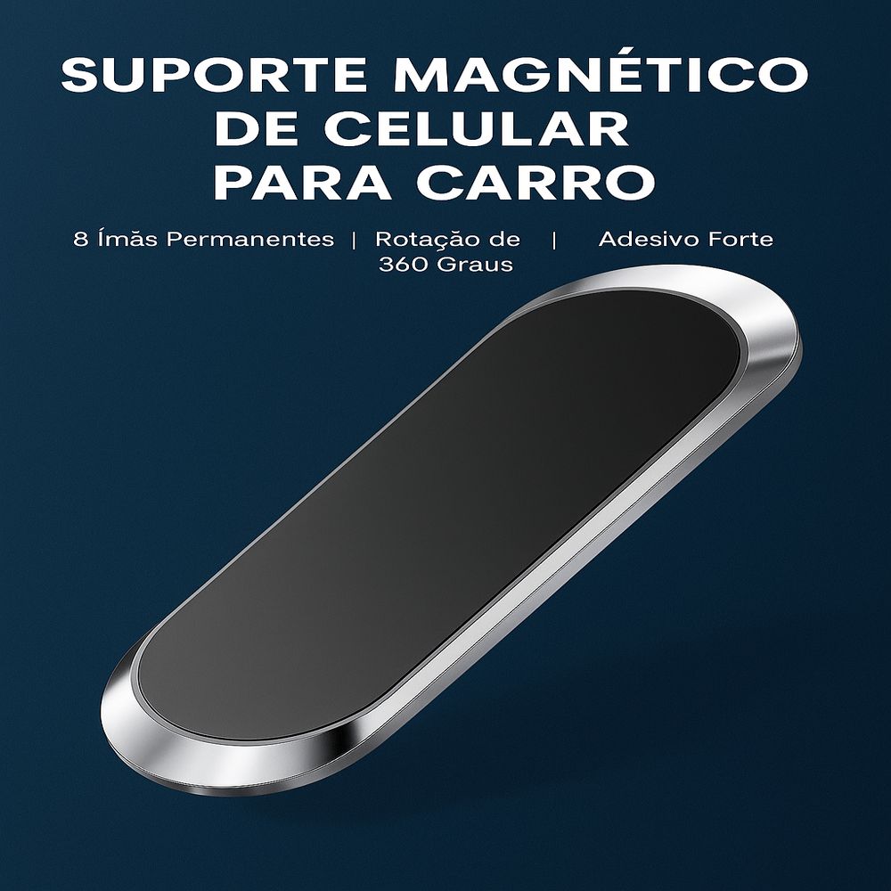 SUPORTE MAGNETICO PARA CARRO